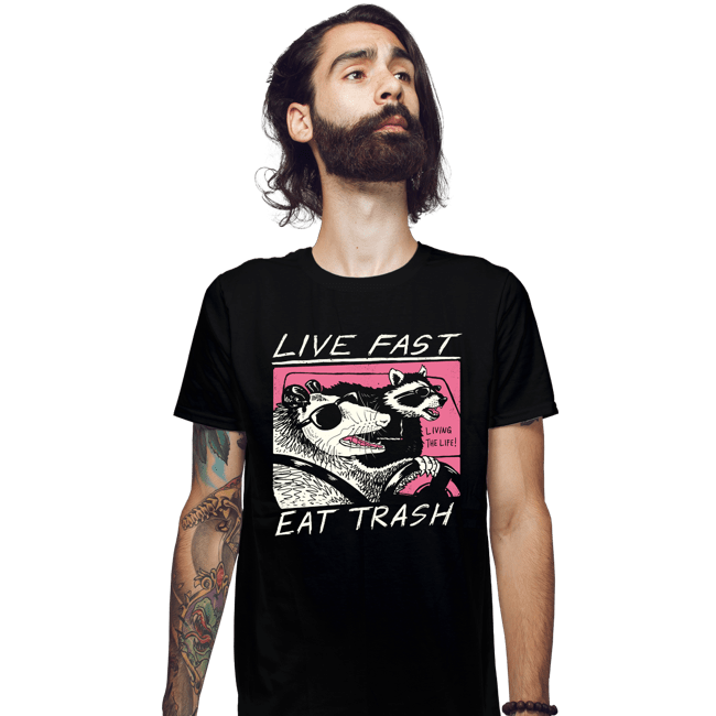 Live Fast! Eat Trash!